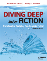 Diving Deep Into Fiction: Transferable Tools for Reading ANY Fiction 1071964348 Book Cover