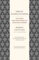 Great Expectations: The Sons and Daughters of Charles Dickens 0374298807 Book Cover