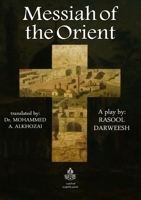 Messiah of the Orient 9776732771 Book Cover