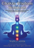 Chakra Wisdom Workbook 1716514886 Book Cover
