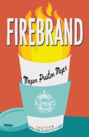 Firebrand 1950927776 Book Cover