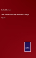 The Journal of Botany, British and Foreign: Volume 2 3752593032 Book Cover