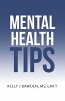Mental Health Tips 1504344766 Book Cover
