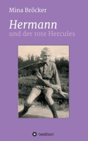 Hermann und der rote Hercules 3347205812 Book Cover