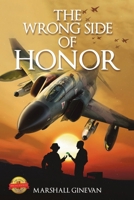 The Wrong Side of Honor B0DM8FSCVX Book Cover