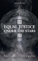 Equal Justice Under the Stars B096CPJNVJ Book Cover