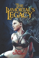 The Immortal's Legacy (The Immortal Vendetta) B0GTPM7F1K Book Cover