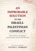 An Improbable Solution to the Israeli-Palestinian Conflict 1644286297 Book Cover