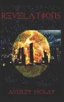 Revelations: End of Days Series -  Volume 1 B086Y5JYYM Book Cover