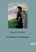 Le Frère et la Soeur B0C2NVFF2M Book Cover