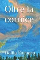 Oltre la cornice (Italian Edition) B0DNBLD3LT Book Cover