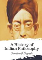 A History of Indian Philosophy 1720398690 Book Cover