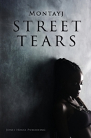 Street Tears 1537530070 Book Cover