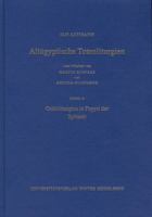 Altägyptische Totenliturgien: Band 3 Osirisliturgien in Papyri der Spätzeit 3825353508 Book Cover