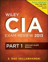 Wiley CIA Exam Review 2013, Part 1, Internal Audit Basics 1118120590 Book Cover