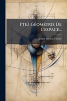 Cours De G�om�trie Analytique: G�om�trie De L'espace... 1275522939 Book Cover
