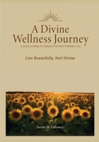 A Divine Wellness Journey: 28 Days of Smoothies & Self Reclamation B0FK9T7SCY Book Cover