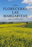 Floreceran Las Margaritas B0CQRP18H9 Book Cover