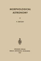 Morphological Astronomy 3642875467 Book Cover