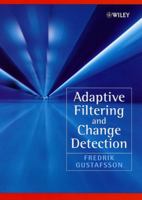 Adaptive Filtering and Change Detection 0471492876 Book Cover