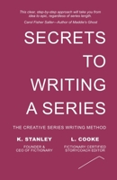 Secrets to Writing a Series (Write Novels That Sell) 1738022110 Book Cover