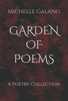 Garden of Poems: A Poetry Collection B0BSWPVVGS Book Cover