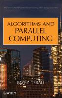 Algorithms and Parallel Computing 0470902108 Book Cover