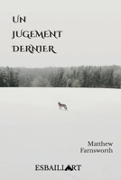 Un Jugement Dernier (French Edition) 2982434105 Book Cover