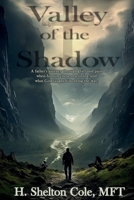 Valley of he Shadow B0H1Z2KF12 Book Cover
