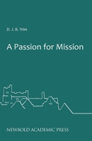 A Passion for Mission 1916288804 Book Cover