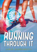 Running Through It 0889956685 Book Cover