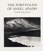 The Portfolios of Ansel Adams 0821258222 Book Cover