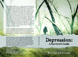 Depression: A Survivor's Guide 0998769606 Book Cover