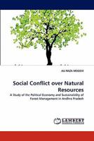 Social Conflict over Natural Resources 3843380082 Book Cover