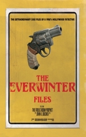 The Everwinter Files: File #308 - the Frolic Room Prophet 1649210612 Book Cover
