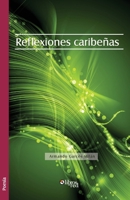 Reflexiones Caribeas 1597545880 Book Cover