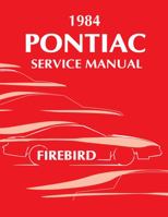 1984 Pontiac Firebird Service Manual By Detroit Iron 1791412130 Book Cover