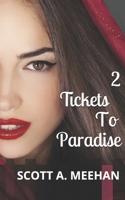 Two Tickets To Paradise 1393016510 Book Cover