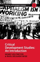Critical Development Studies: An Introduction 1773630504 Book Cover