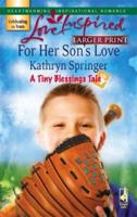 For Her Son's Love 0373874405 Book Cover