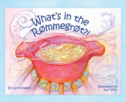 What's in the R�mmegr�t?! 1572161248 Book Cover