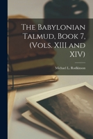 The Babylonian Talmud, Book 7, 1018265872 Book Cover