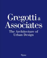 Gregotti & Associates: The Architecture of Urban Design 0847831000 Book Cover