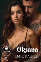 Oksana: Levedev Saga Libro 2 B0FSDLLJTM Book Cover