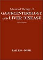 Advanced Therapy in Gastroenterology and Liver Disease 1550092480 Book Cover