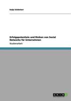 Erfolgspotentiale und Risiken von Social Networks für Unternehmen 3656141673 Book Cover