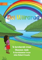 Rainbow - Nei Wiiraraa 1922918288 Book Cover