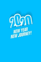 New Year New Journey! Notebook: Lined Notebook / Journal Gift, 120 pages, 6x9, Well Designed Cover, Matte Finish 1674068220 Book Cover