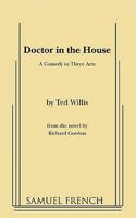 Doctor in the House: Play 0573608113 Book Cover