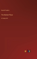 The Market-Place 1720419027 Book Cover